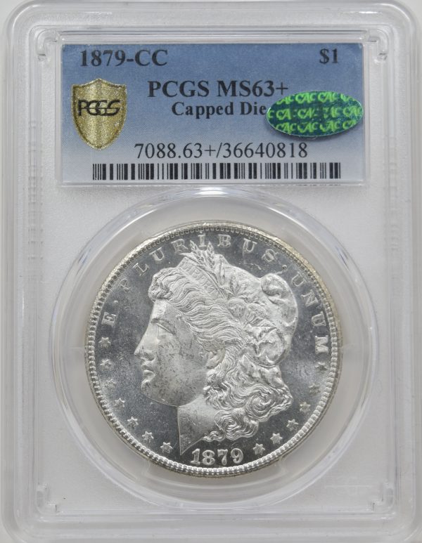 1879-CC PCGS MS63+ CAPPED DIE CAC Morgan Dollar